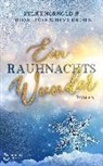 Sylke Hörhold, Frida Luise Sommerkorn - Ein Rauhnachtswunder