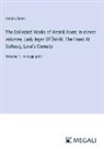 Henrik Ibsen - The Collected Works of Henrik Ibsen; In eleven volumes, Lady Inger Of Östråt, The Feast At Solhoug, Love's Comedy