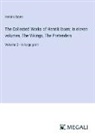 Henrik Ibsen - The Collected Works of Henrik Ibsen; In eleven volumes, The Vikings, The Pretenders