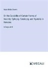 Isaac Baker Brown - On the Curability of Certain Forms of Insanity, Epilepsy, Catalepsy, and Hysteria in Females