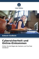 Ankesh Godbole - Cybersicherheit und Online-Einkommen