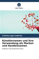 Cristina Lage Codorníu - Künstlernamen und ihre Verwendung als Marken und Handelsnamen