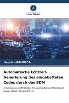 Houda Hamouda - Automatische Echtzeit-Generierung des eingebetteten Codes durch das BDM