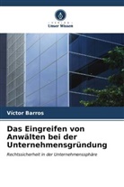 Víctor Barros - Das Eingreifen von Anwälten bei der Unternehmensgründung
