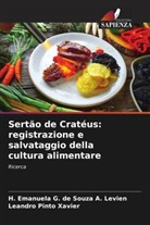H. Emanuela G. de Souza A. Levien, Leandro Pinto Xavier - Sertão de Cratéus: registrazione e salvataggio della cultura alimentare