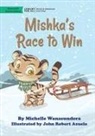 Michelle Wanasundera - Mishka's Race To Win