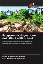 Ilson R. dos Reis Junior, Laiz Roberta R. dos Reis, Laiz Roberta R.dos Reis - Programma di gestione dei rifiuti edili urbani