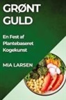 Mia Larsen - Grønt Guld