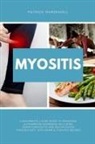 Patrick Marshwell - Myositis