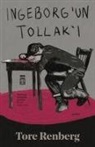 Tore Renberg - Ingeborgun Tollaki