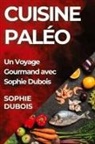 Sophie Dubois - Cuisine Paléo