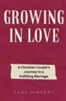 Jane Vincent - Growing In Love