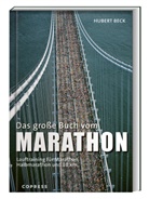 Hubert Beck - Das große Buch vom Marathon