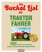 Roland Löwisch - Die Bucket List für Traktor Fahrer