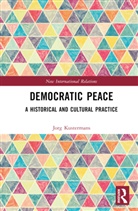 Jorg Kustermans, Kustermans Jorg - Democratic Peace