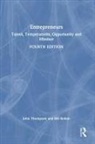Bill Bolton, John Thompson, John Bolton Thompson - Entrepreneurs