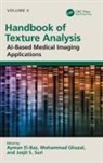 Ayman (University of Louisville El-Baz, Ayman El-Baz, El-Baz Ayman, Mohammed Ghazal, Ghazal Mohammad A., Jasjit S. Suri... - Handbook of Texture Analysis