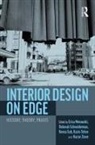 Erica Schneiderman Morawski, Erica Morawski, Deborah Schneiderman, Keena Suh, Karin Tehve, Karyn Zieve - Interior Design on Edge