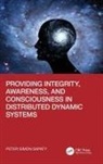 Peter Simon Sapaty - Providing Integrity, Awareness, and Consciousness in Distributed