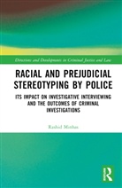 Rashid Minhas - Racial and Prejudicial Stereotyping By Police