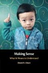 David R. Olson, David R. (University of Toronto) Olson, Olson David R. - Making Sense