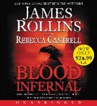 Rebecca Cantrell, James Rollins, James/ Cantrell Rollins, Christian Baskous - Blood Infernal (Hörbuch)