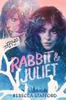 Rebecca Stafford, Rebecca Stafford - Rabbit & Juliet