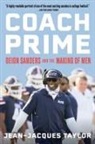 Jean-Jacques Taylor, Jean-Jacques Taylor - Coach Prime