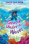 Linda Sue Park, Linda Sue Park - Gracie Under the Waves
