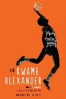 Kwame Alexander, Kwame Alexander - Rebound Spanish Edition