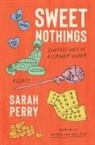 Sarah Perry - Sweet Nothings