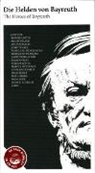 Die Helden von Bayreuth, 10 Audio-CDs, DeLuxe-Ausgabe (Hörbuch)