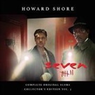 Howard Shore - Discovery: Seven (Se7en) - Complete Original Score, 1 Audio-CD (Audio book)