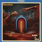 Cherokee - Blood & Gold, 1 Audio-CD (Audio book)