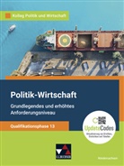 Jana Bretschneider, Kersten Ringe, Gwendoly Sasse, Gwendolyn Sasse, Oliver Thiedig, Jan Weber... - Kolleg Politik u. Wirt. NI Qualiphase 13 - neu