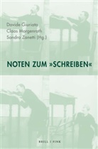 Davide Giuriato, Claas Morgenroth, Sa Zanetti, Sandro Zanetti - Noten zum »Schreiben«