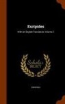 Euripides - Euripides: With an English Translation, Volume 2