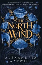 Alexandria Warwick - The North Wind