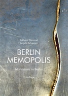 Eckhard Hammel, Angela Scheuren - Berlin Memopolis