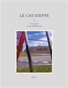 Laura O. M. A., Laura O.M.A. - Le Cas Dieppe