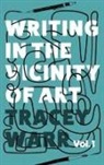 Tracey Warr - Writing in the Vicinity of Art