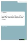 Jacob Kähler - Framing homosexueller Männer als Teil der right wing authoritarian populistischen Gruppe