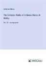 Ambrose Bierce - The Collected Works of Ambrose Bierce; In Motley