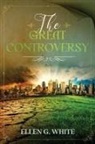 Ellen G White - The Great Controversy