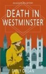 Emily Organ - Death in Westminster