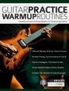 Joseph Alexander, Chris Brooks, Tim Pettingale - Guitar Practice Warmup Routines