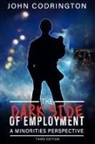 John Codrington - Dark Side of Employment