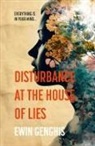 Ewin Genghis - Disturbance at the House of Lies