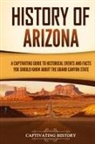 Captivating History - History of Arizona
