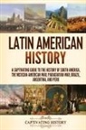Captivating History - Latin American History